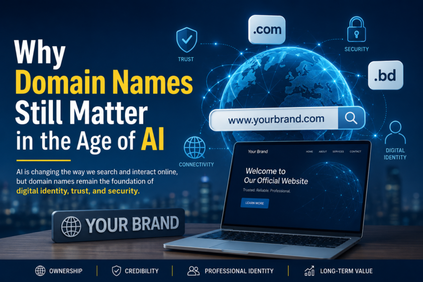 Why Domain Names Still Matter in the Age of AI